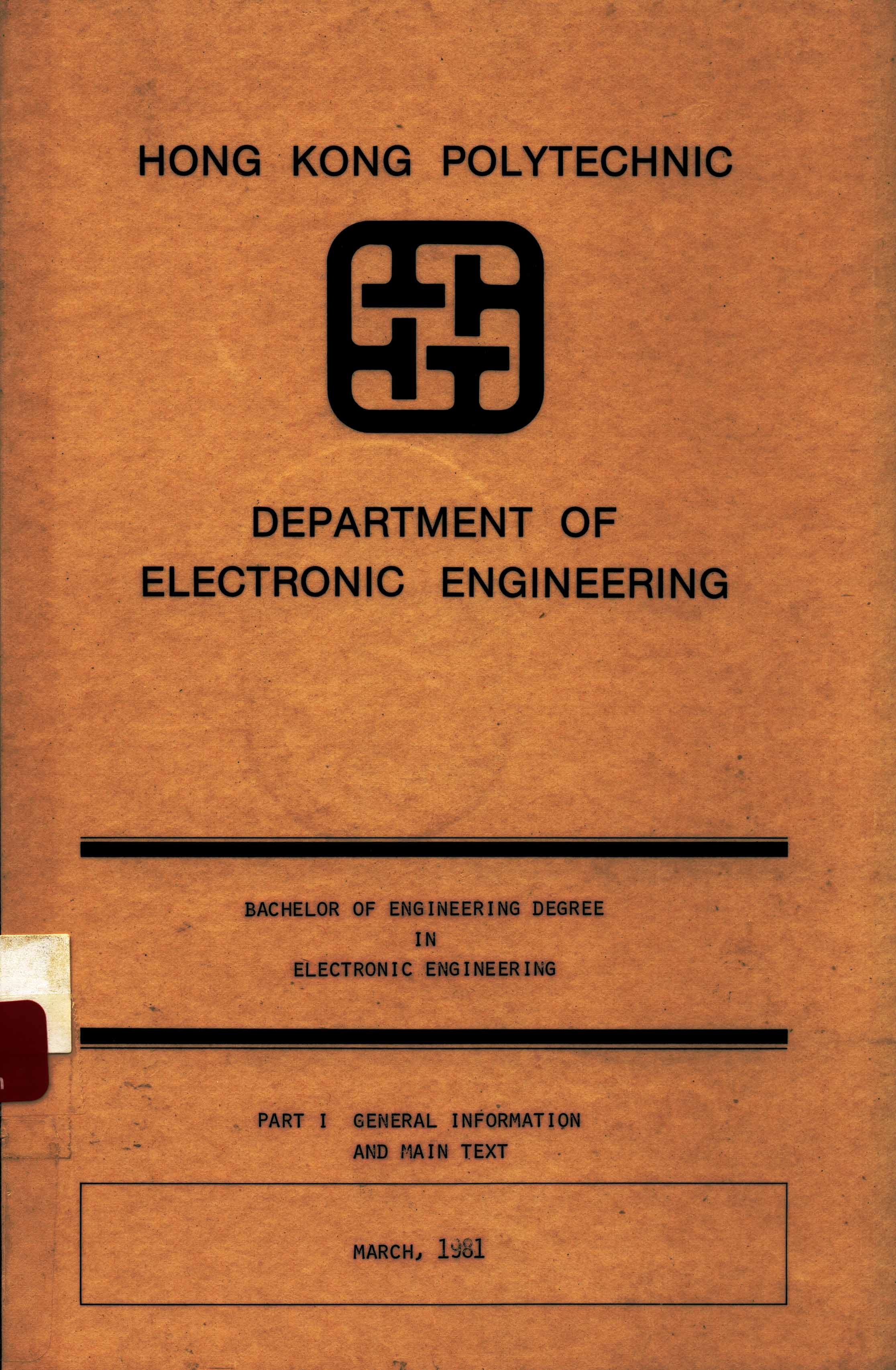 Bachelor of Engineering degree in Electronic Engineering. Part I - General Information and Main Text