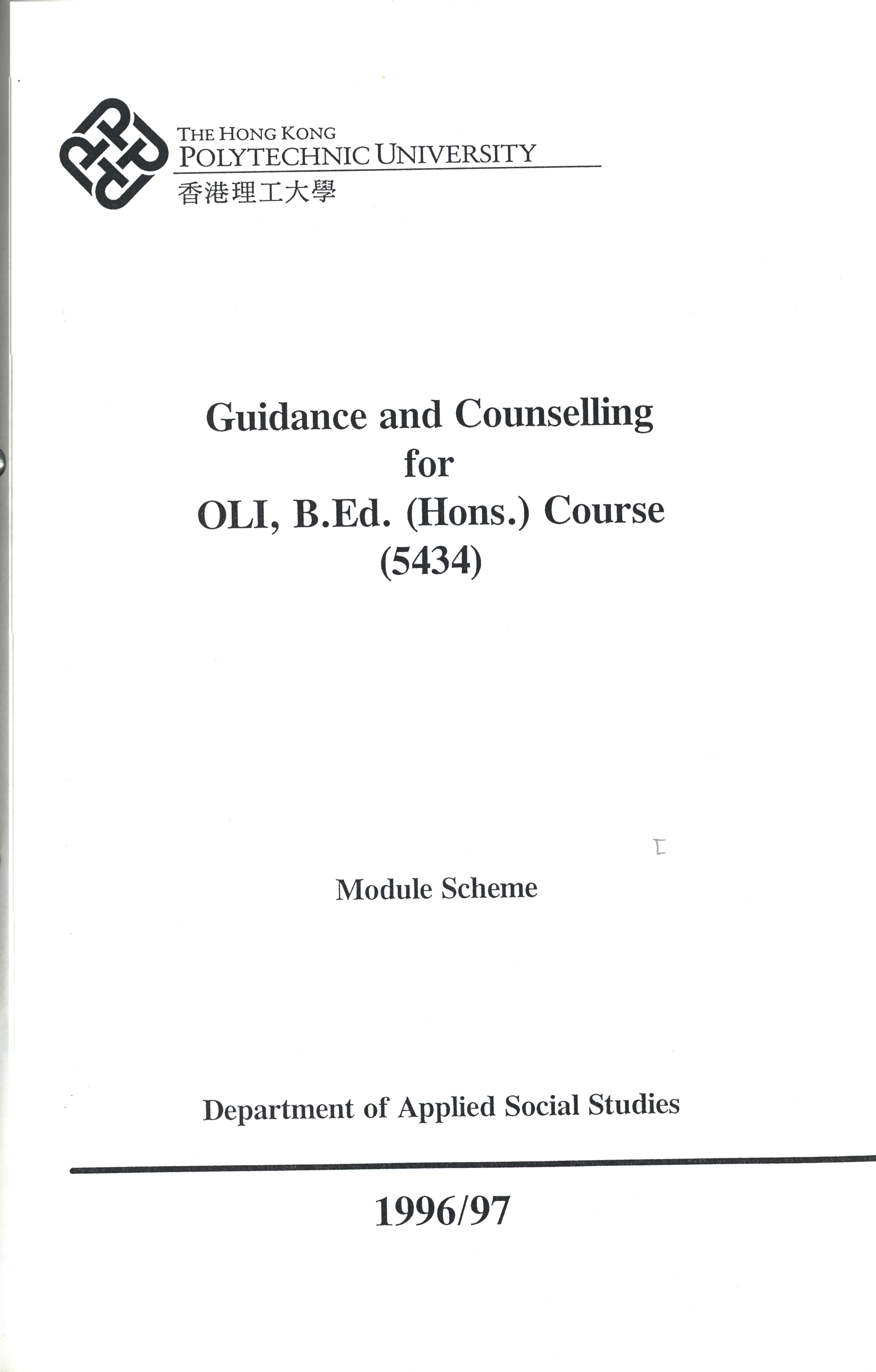 Module scheme. 5434, Guidance and counselling for OLI,B.Ed.(Hons.) course [1996/97]