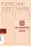 Polytechnic Studio Theatre : information guide 1992
