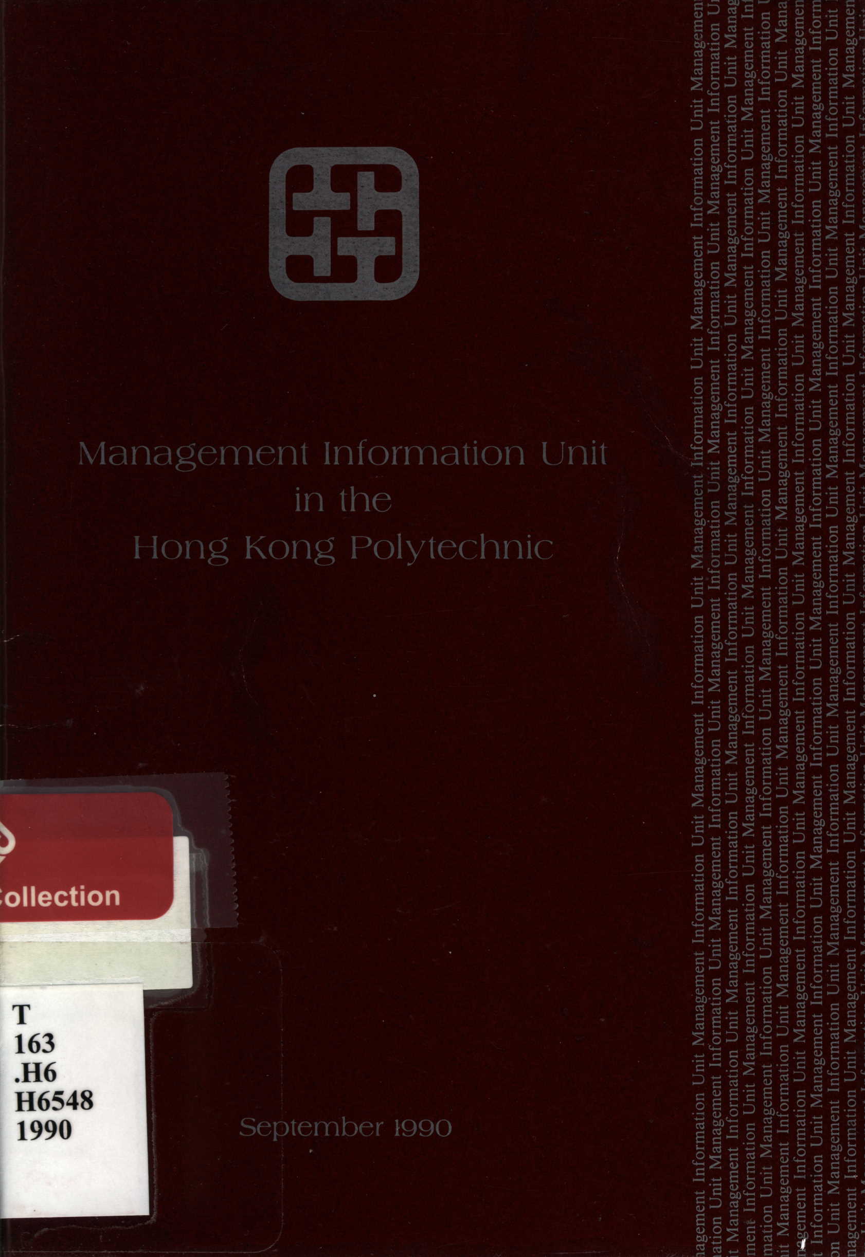 Management Information Unit in the Hong Kong Polytechnic 1990