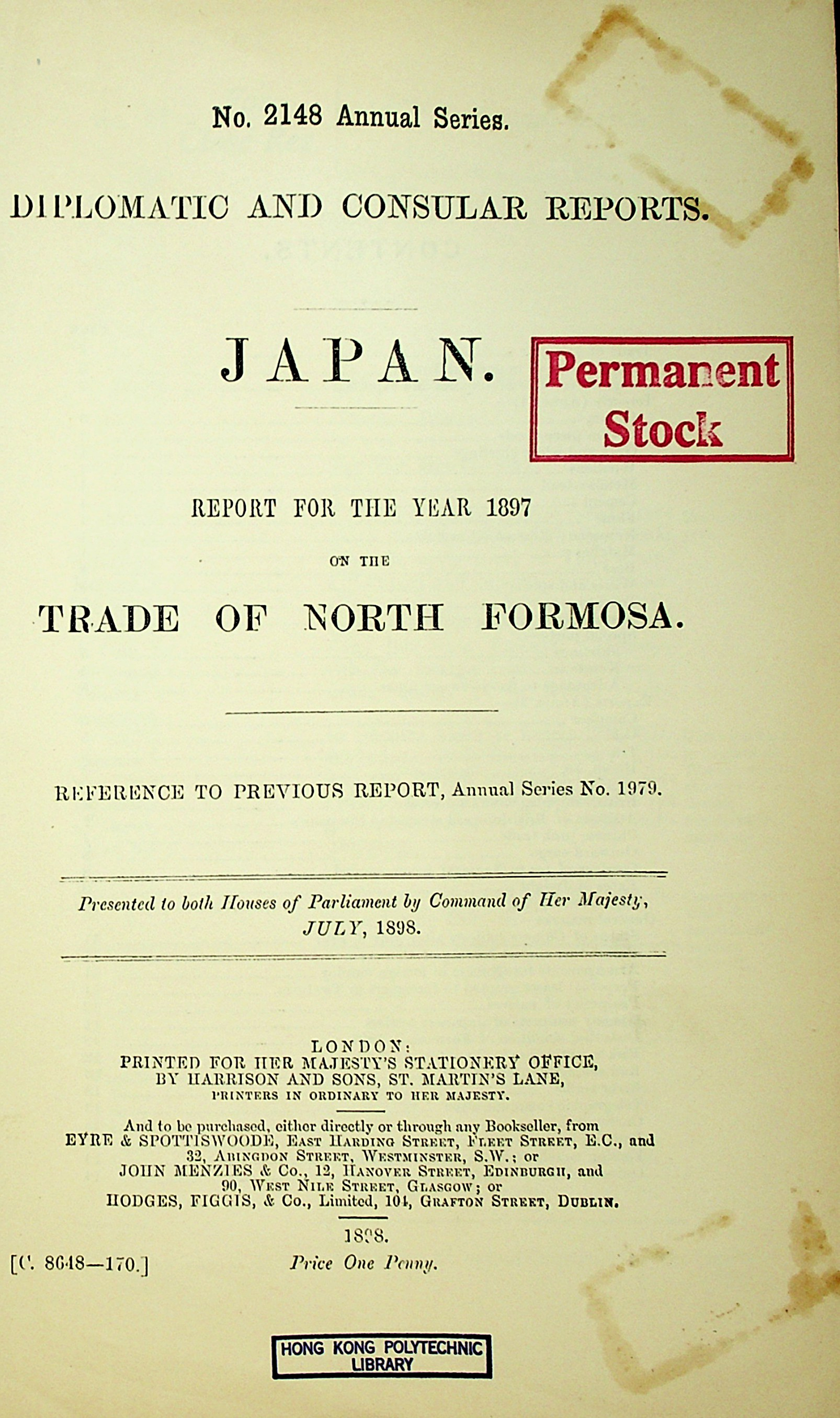 Japan : report for the year 1897 on the trade of North Formosa