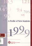 A Profile of new students [1999]