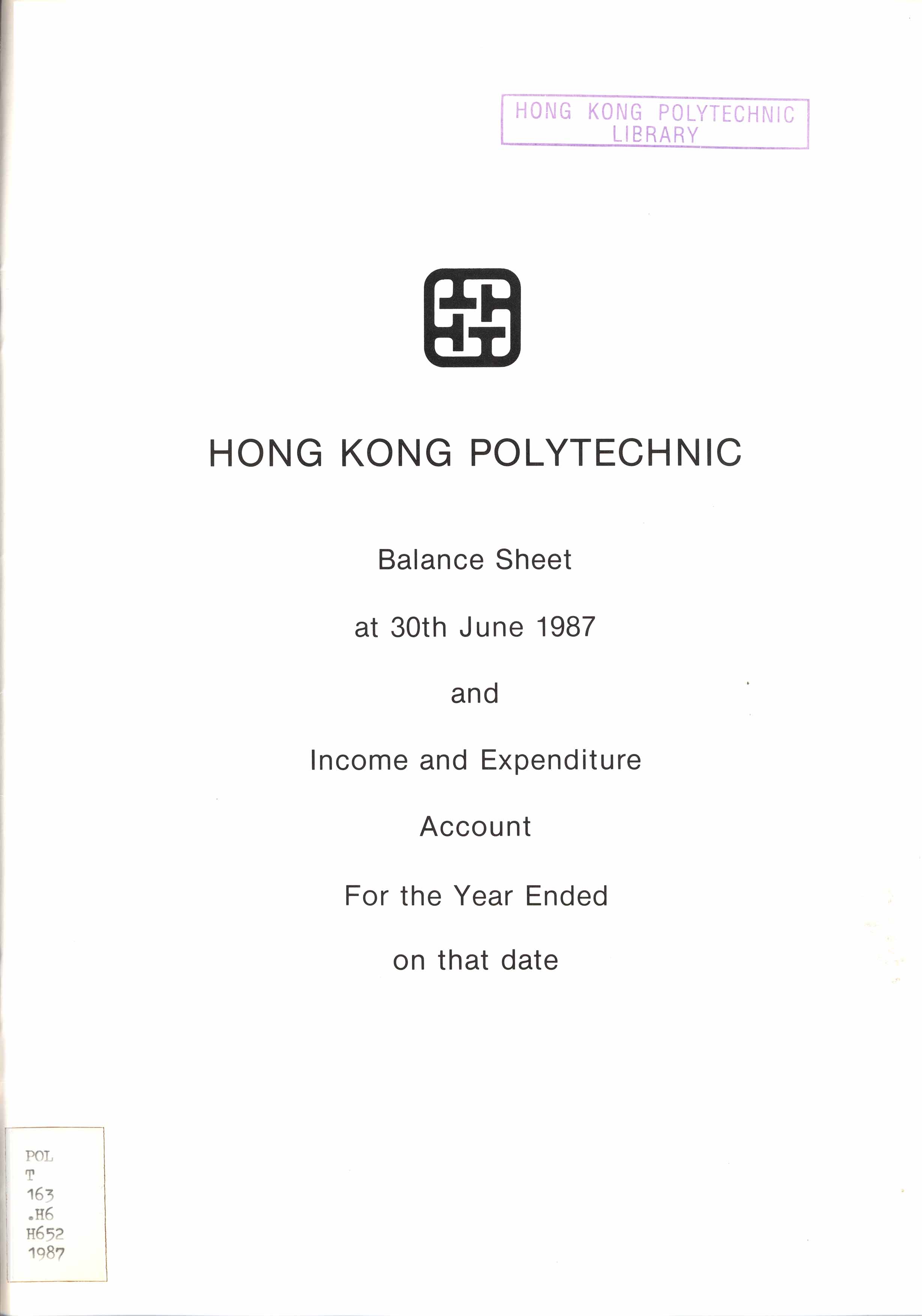 Balance sheet at 30th June 1987 and income and expenditure account for the year ended on that date