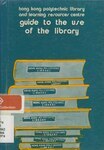 Guide to the use of the library [1974]