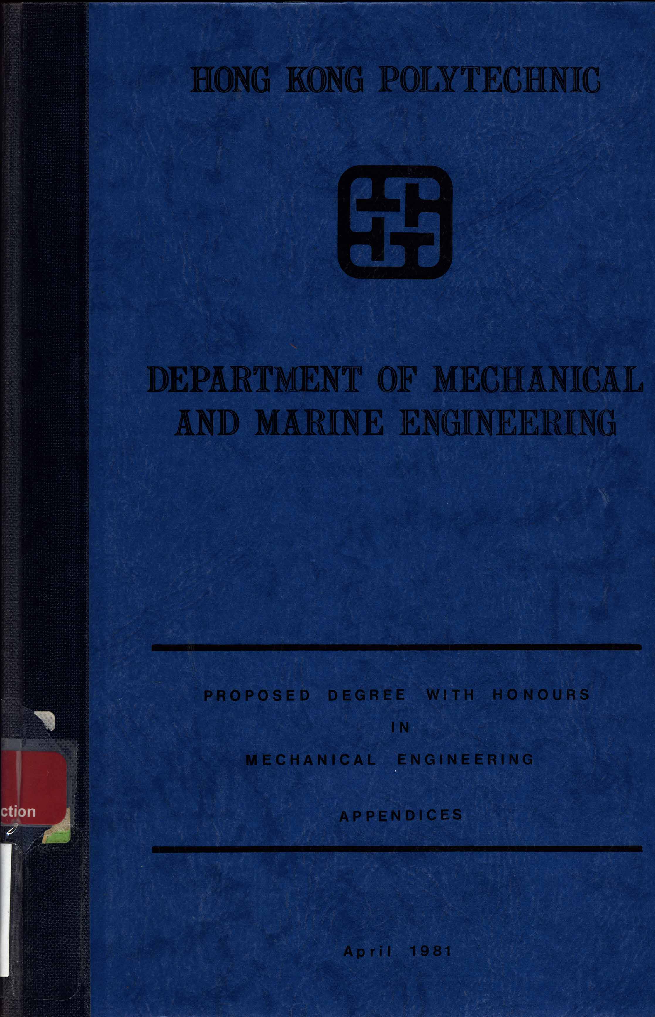 Proposed degree with honours in mechanical engineering : appendices