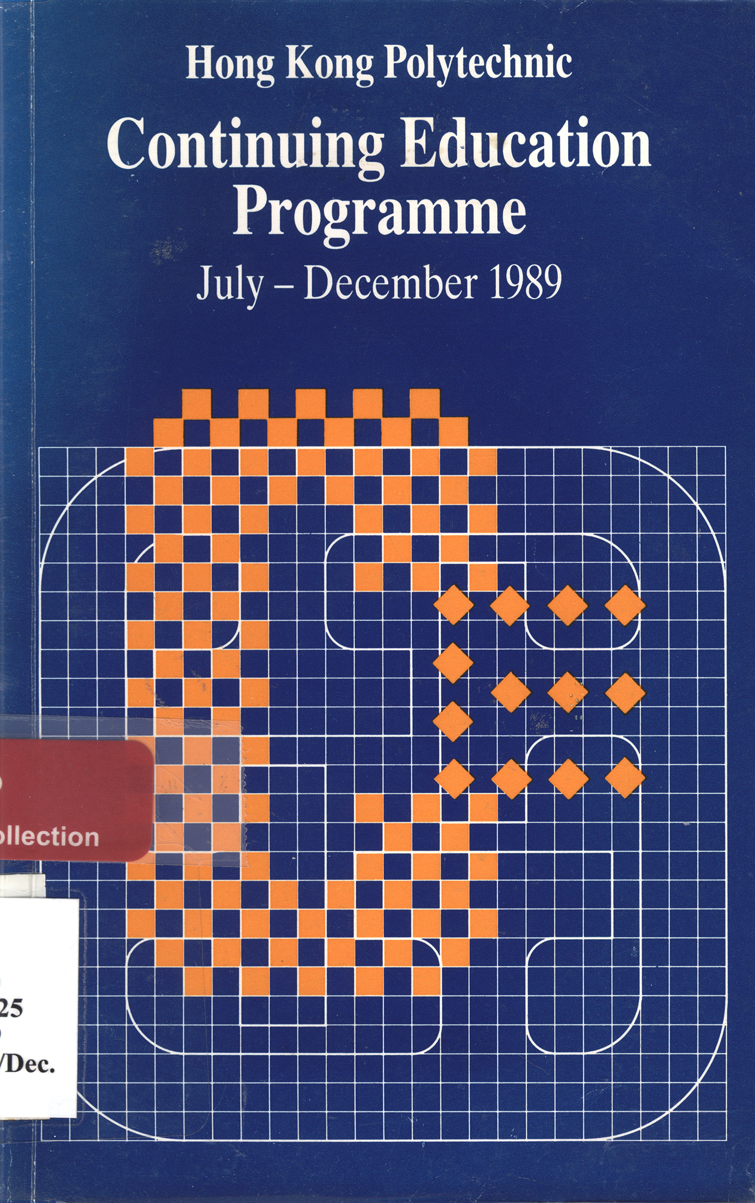 Continuing education programme [Jul - Dec 1989]