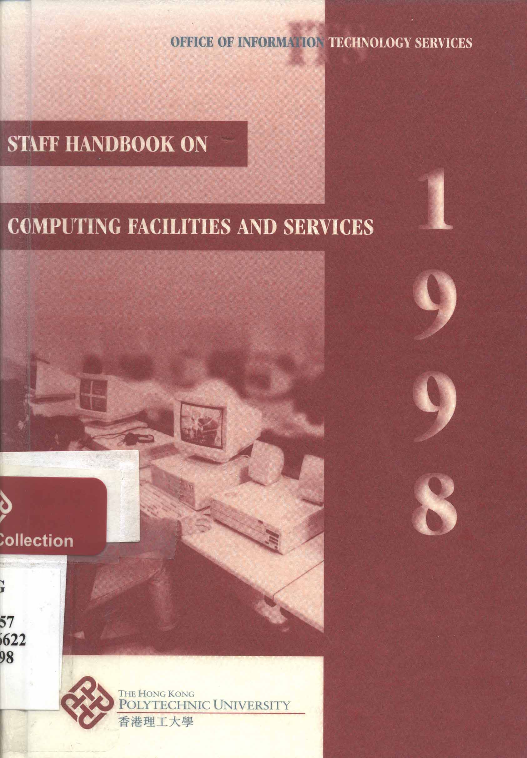 Staff handbook on computing facilities and services [1998]