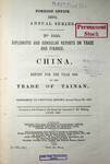 China : report for the year 1894 on the trade of Tainan