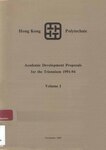 Academic development proposals for the Triennium [1991-94]  Volume I