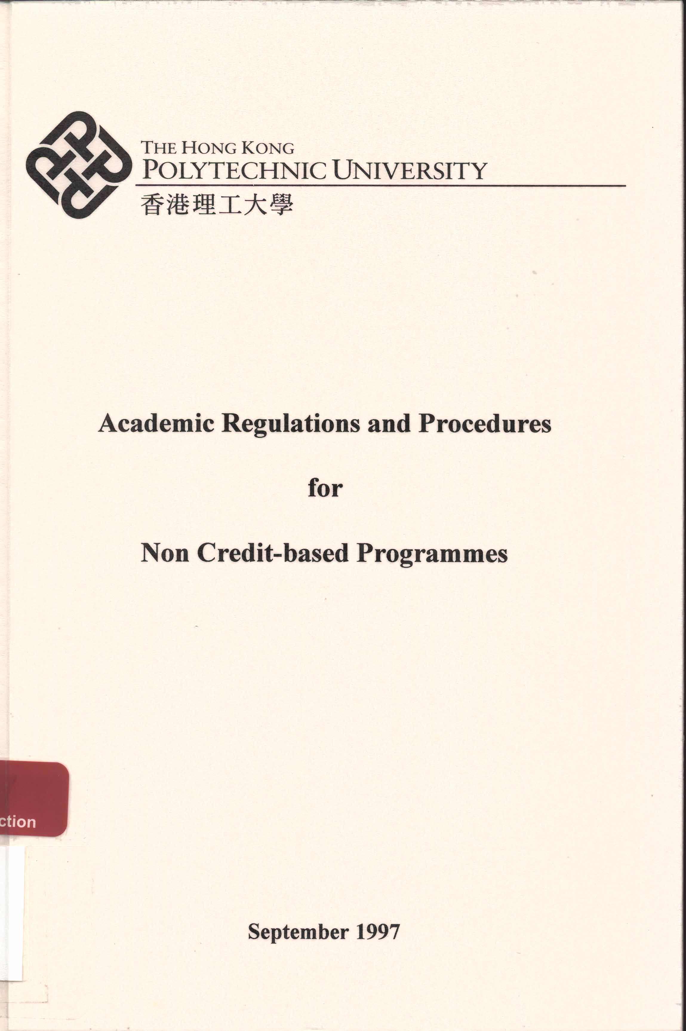 Academic regulations and procedures for non credit-based programmes 1997