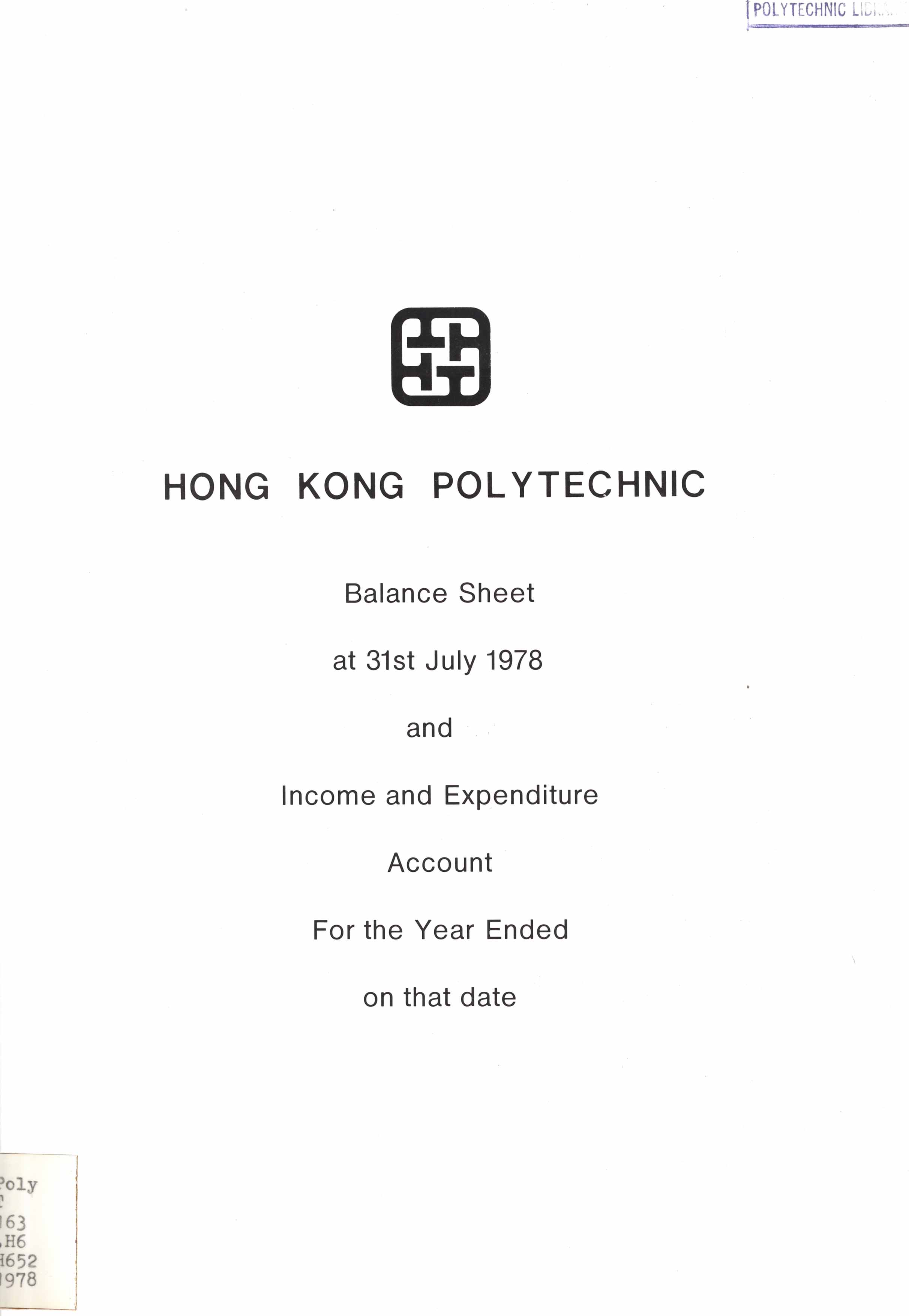 Balance sheet at 31st July 1978 and income and expenditure account for the year ended on that date