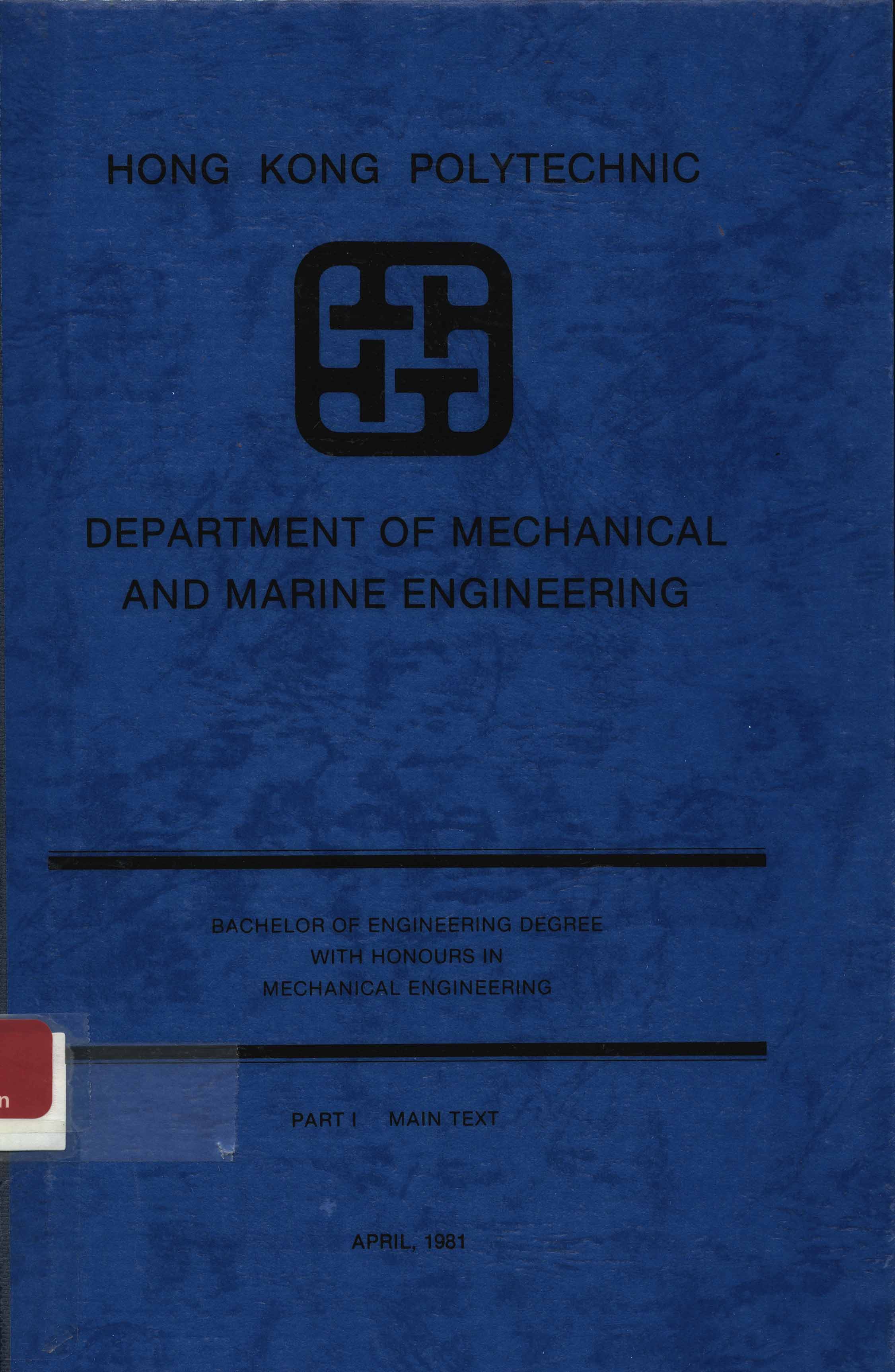Bachelor of Engineering degree with honours in Mechanical Engineering. Part 1 - Main text