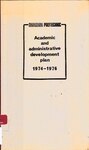 Academic and administrative development plan 1974-1976
