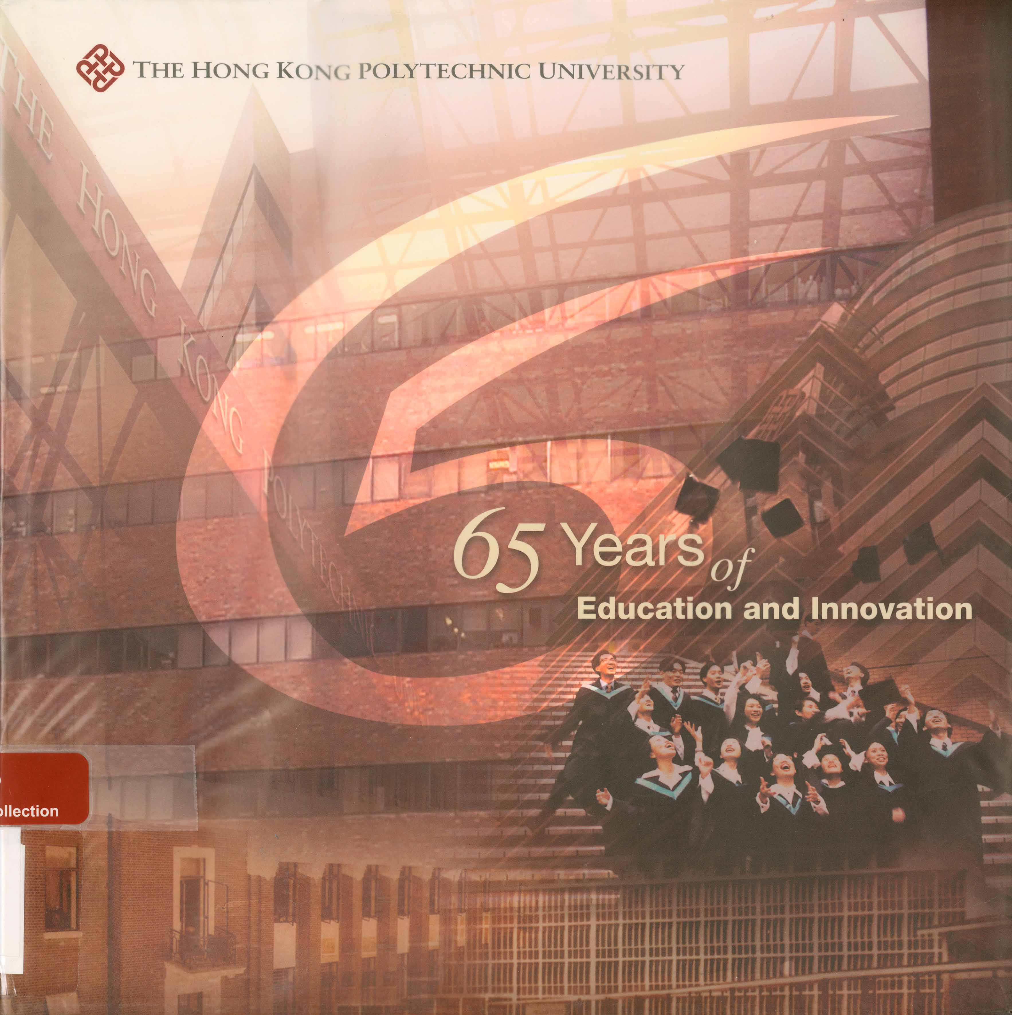 65 years of education and innovation : 200,000 alumni the pillars of our community