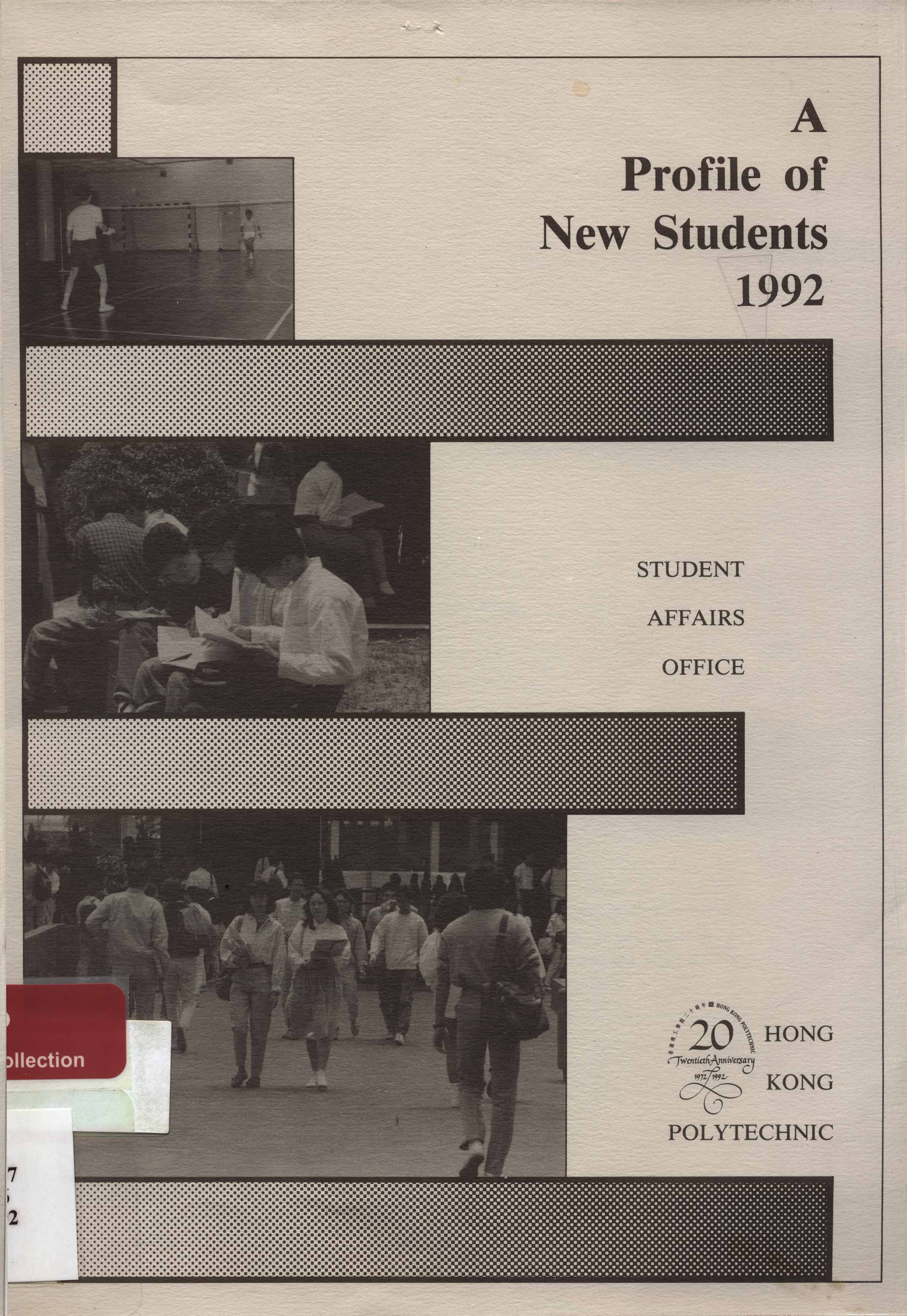 A Profile of new students [1992]