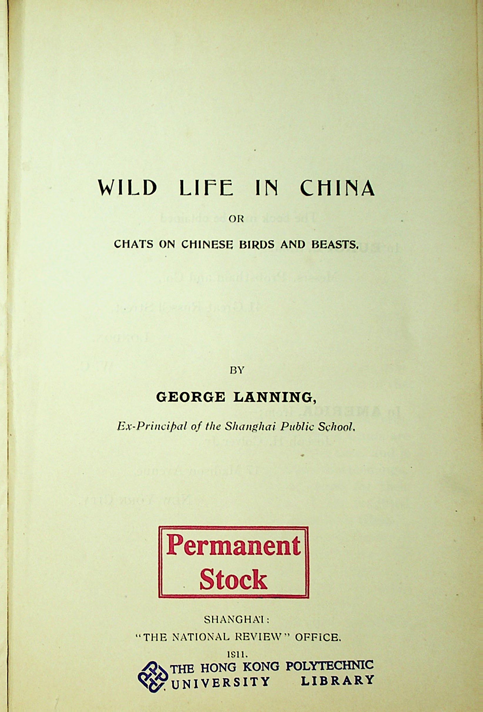 Wild life in China, or, Chats on Chinese birds and beasts