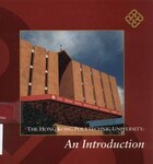 The Hong Kong Polytechnic University : an introduction [1995]