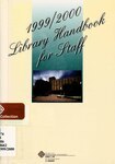 Library handbook for staff [1999/2000]