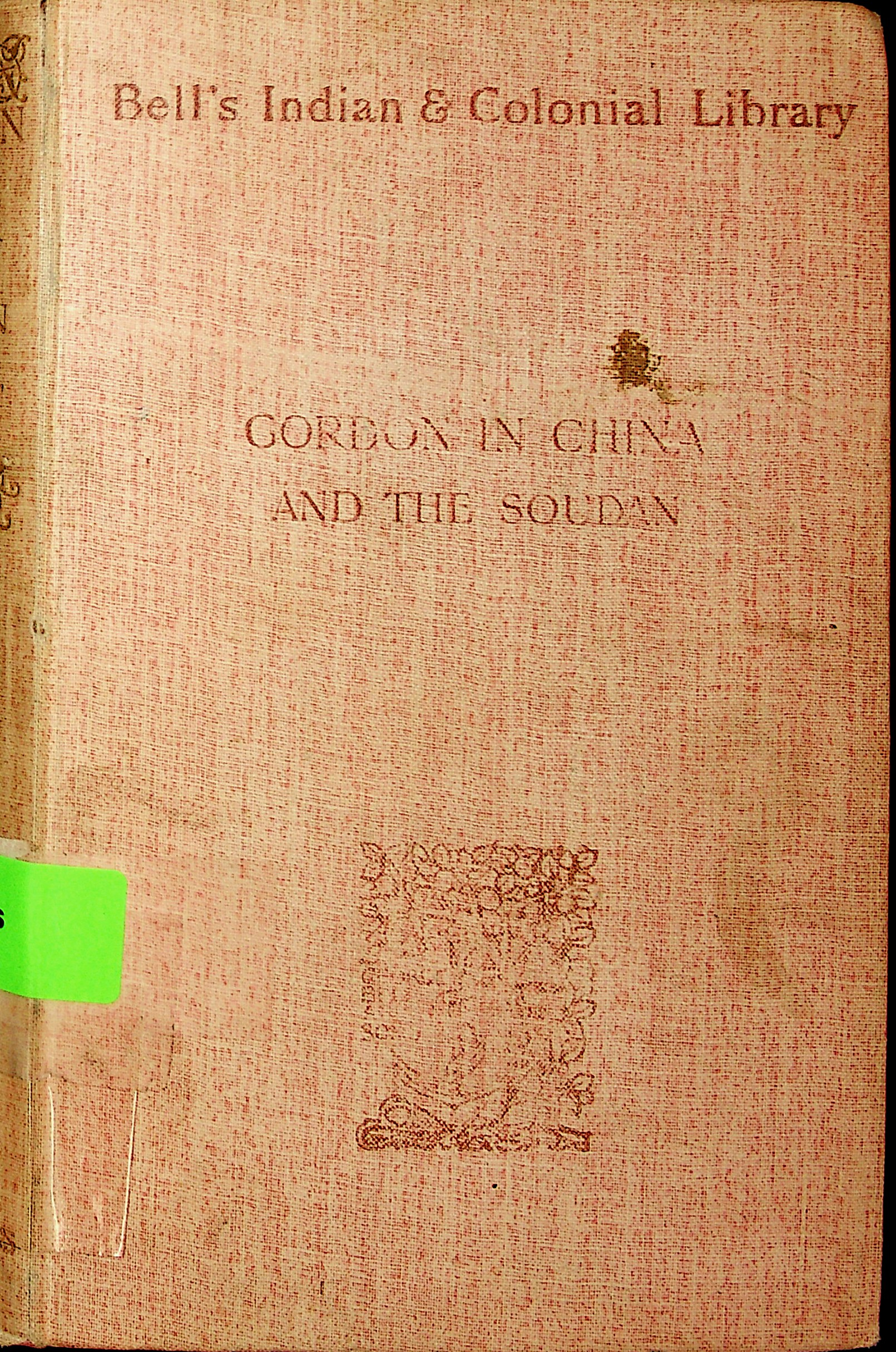Gordon in China and the Soudan 
