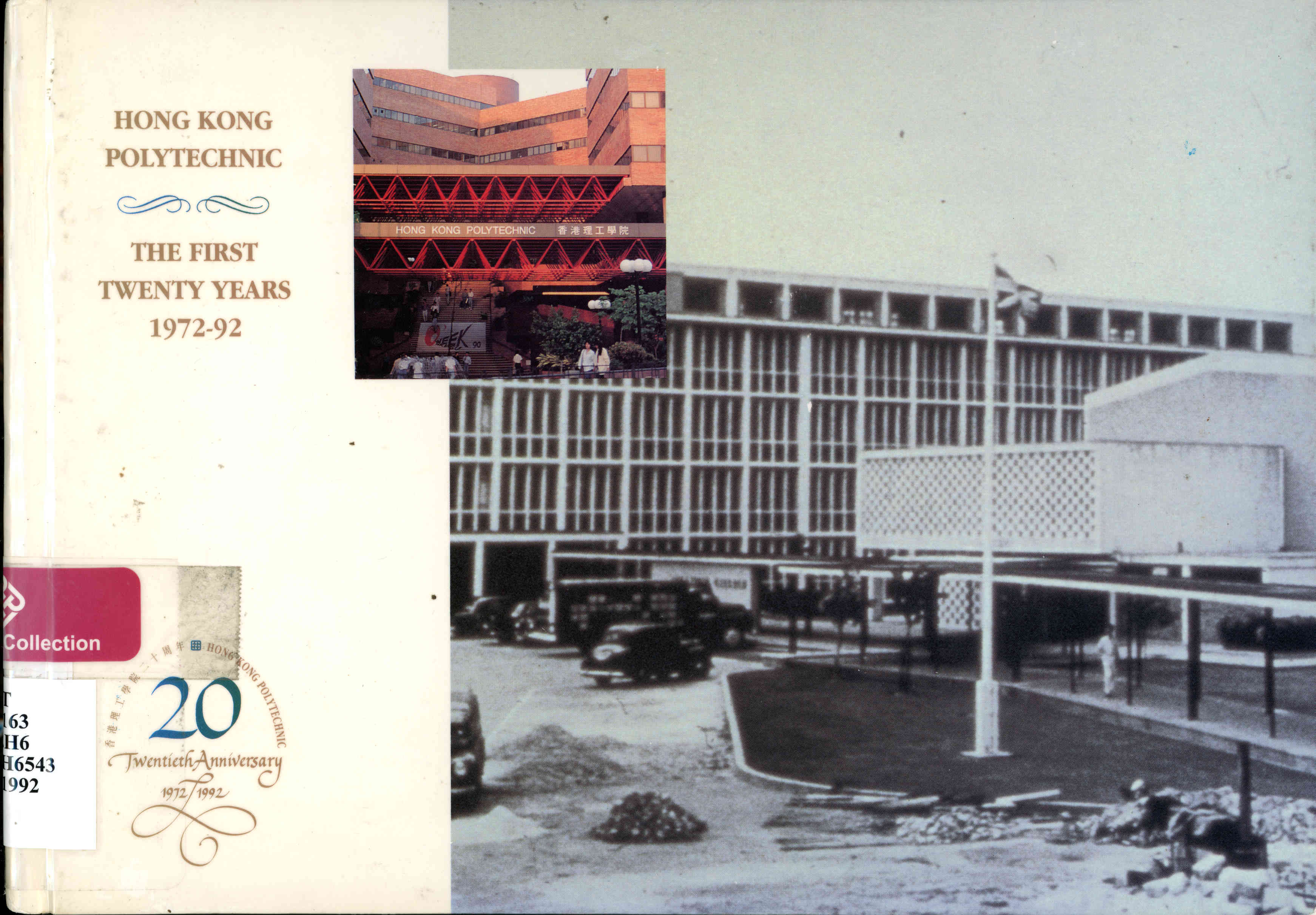 Hong Kong Polytechnic : the first twenty years 1972-92