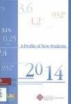 A Profile of new students [2014]