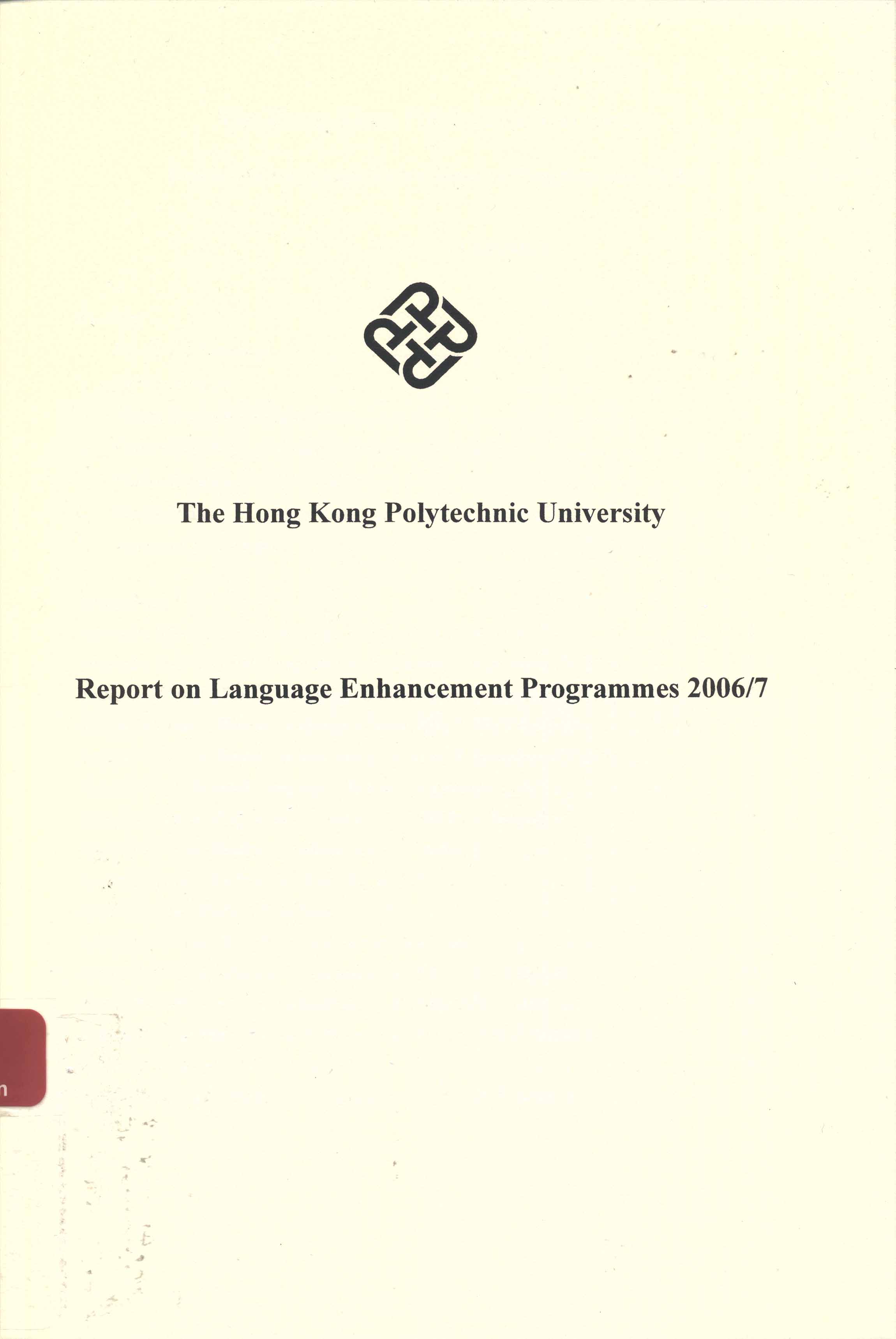 Annual report on language enhancement programmes [2006/2007]
