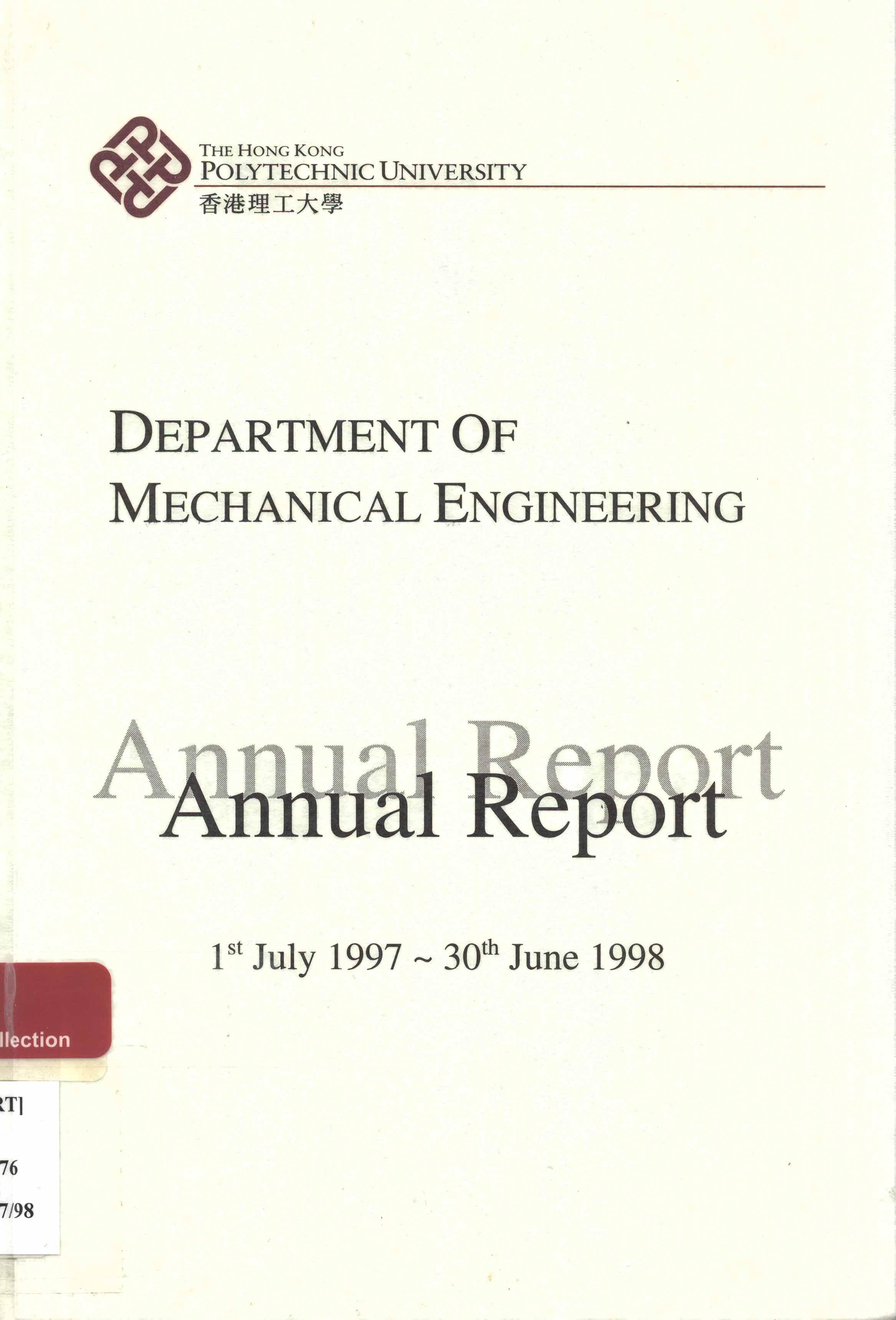 Hong Kong Polytechnic University. Dept. of Mechanical Engineering - Annual report 1st July 1997 ~ 30th June 1998