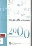 A Profile of new students [2000]