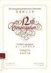 The Hong Kong Polytechnic University Twelfth Congregation - Graduates list [2006]
