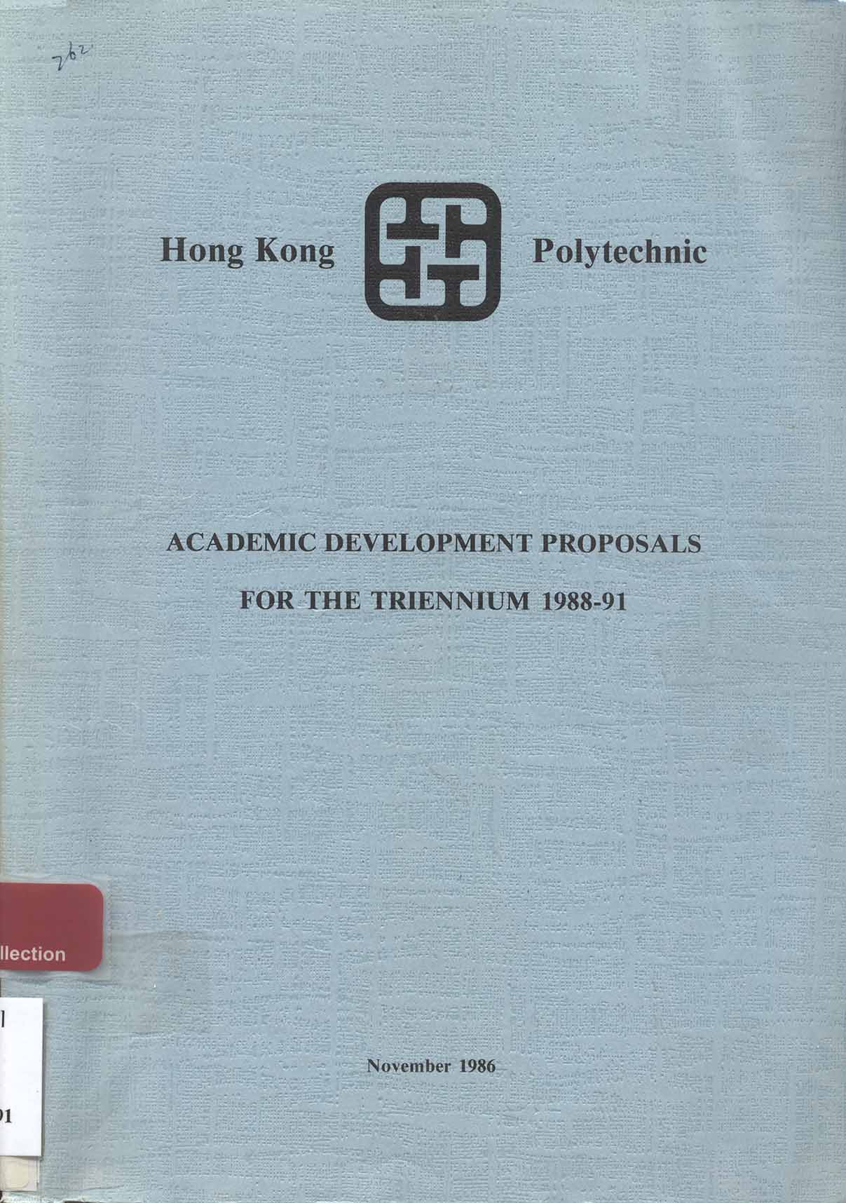 Academic development proposals for the Triennium [1988-91] 