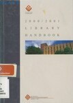 Library handbook for staff [2000/2001]