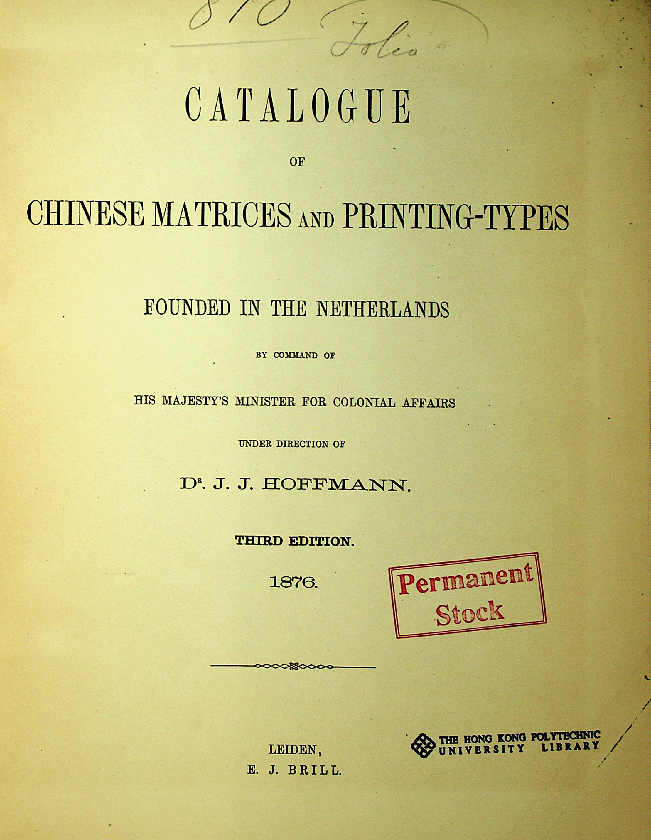Catalogue of Chinese matrices and printing-types founded in the Netherlands