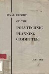 Final report of the Polytechnic Planning Committee