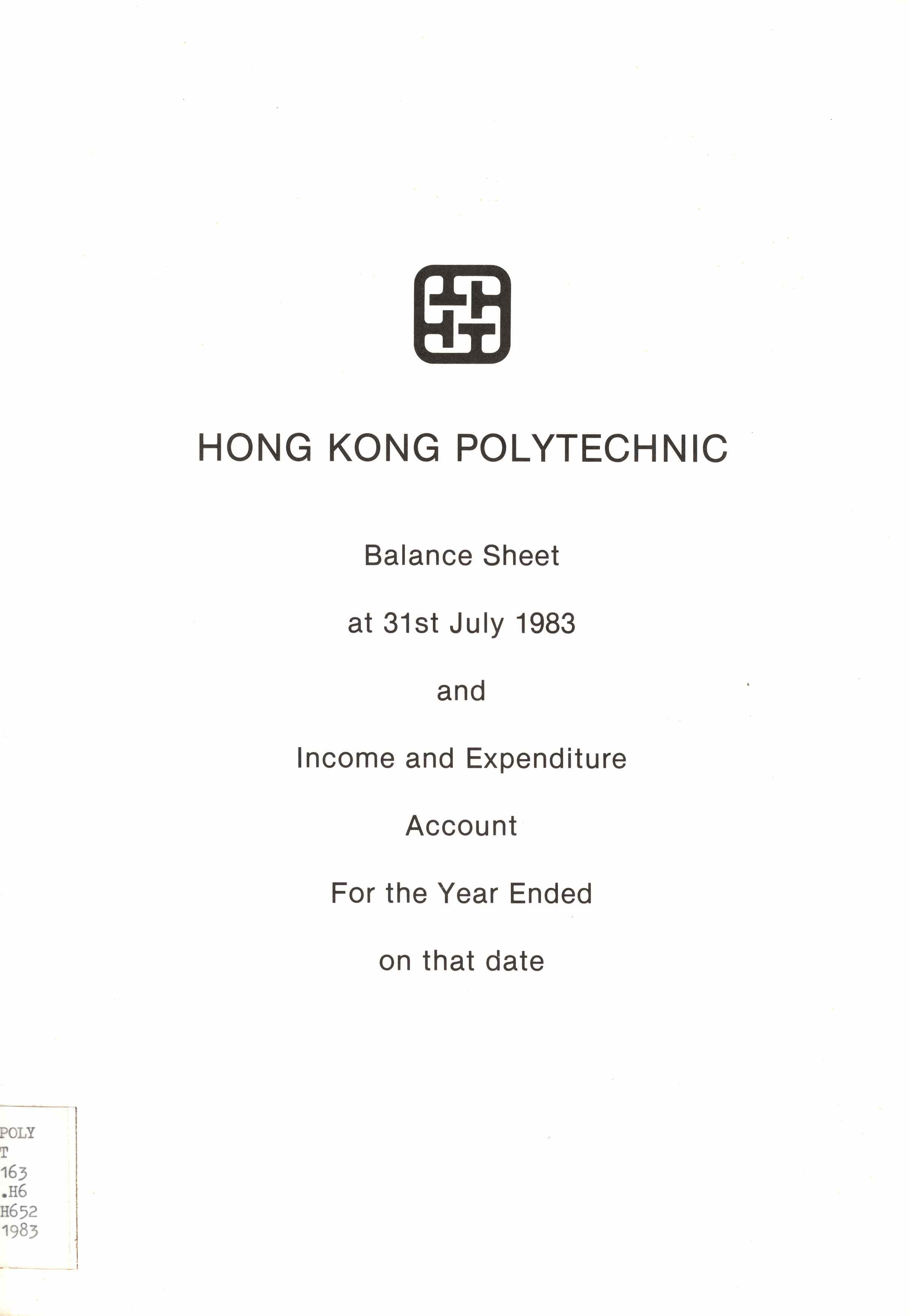 Balance sheet at 31st July 1983 and income and expenditure account for the year ended on that date