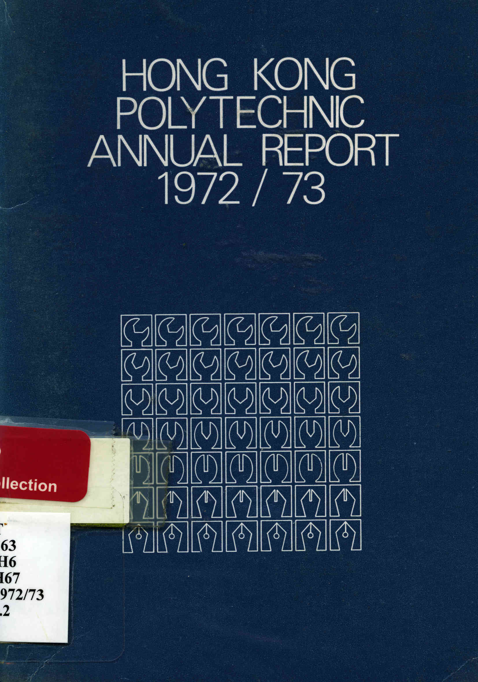Hong Kong Polytechnic Annual Report 1972/73