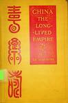China : the long-lived empire