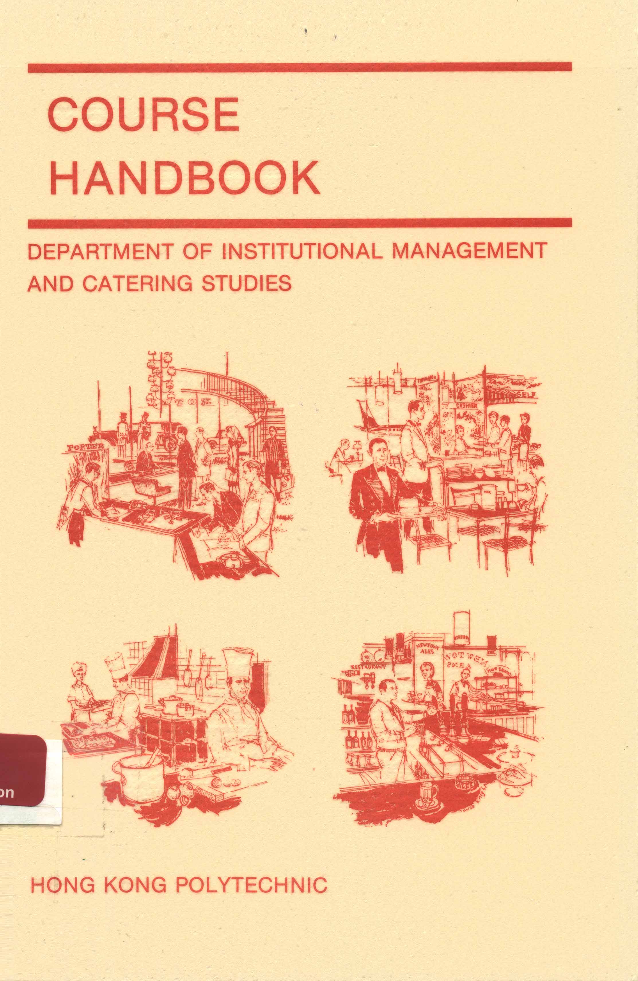 Course handbook: Hong Kong Polytechnic Department of Institutional Management and Catering Studies