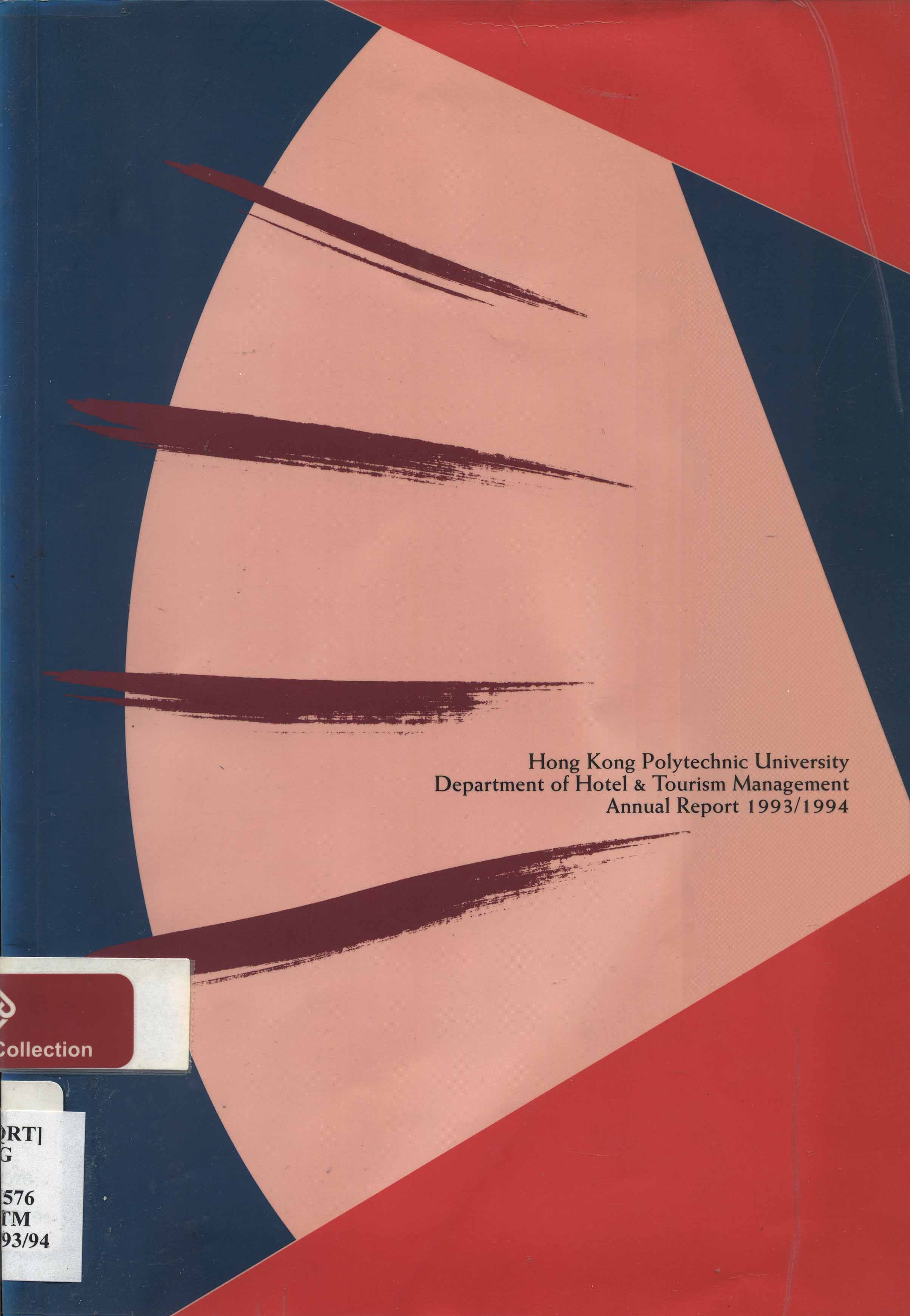 Hong Kong Polytechnic University. Dept. of Hotel and Tourism Management - Annual report 1993/94
