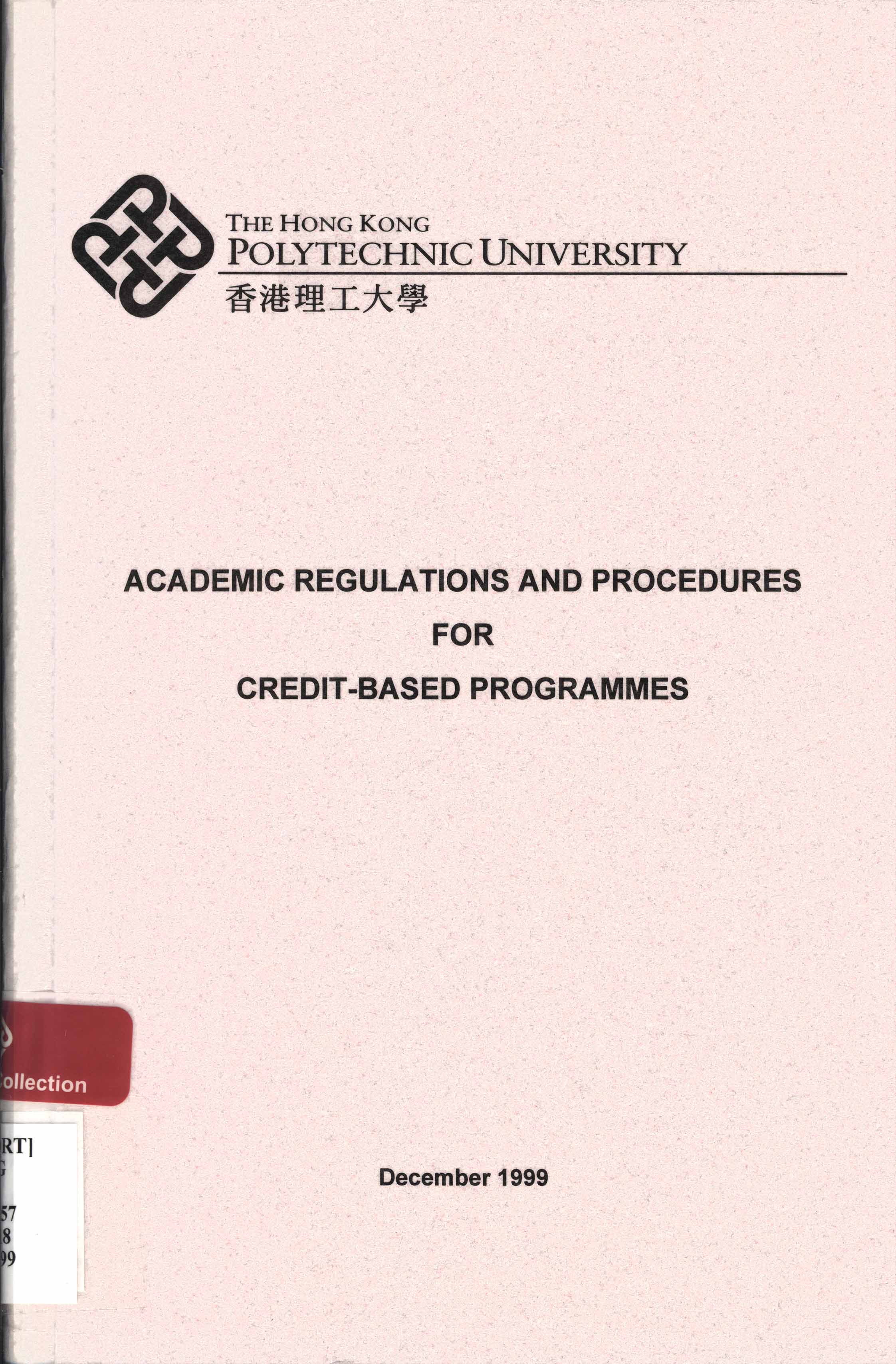 Academic regulations and procedures for credit-based programmes 1999