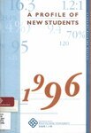 A Profile of new students [1996]