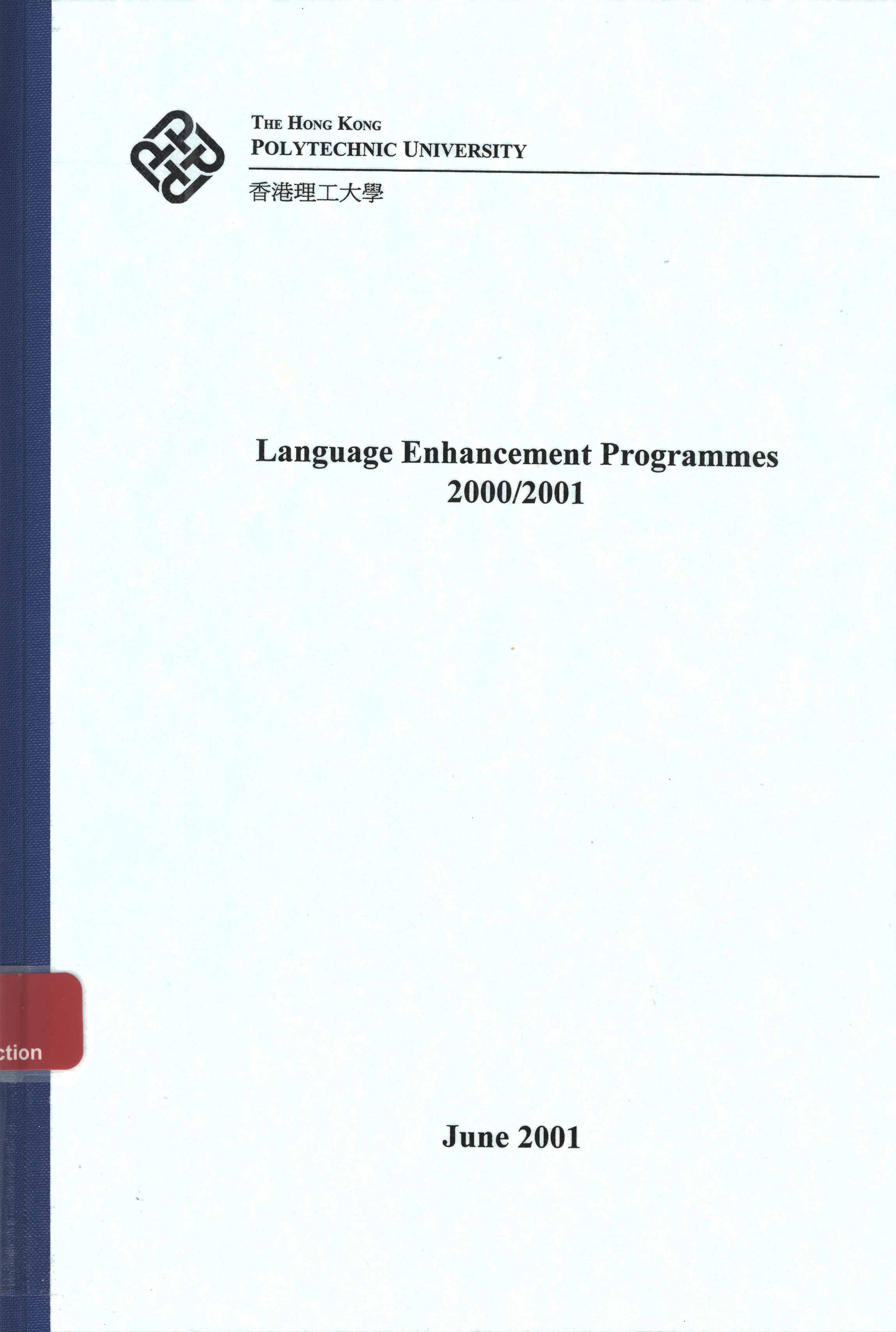 Annual report on language enhancement programmes 2000/2001