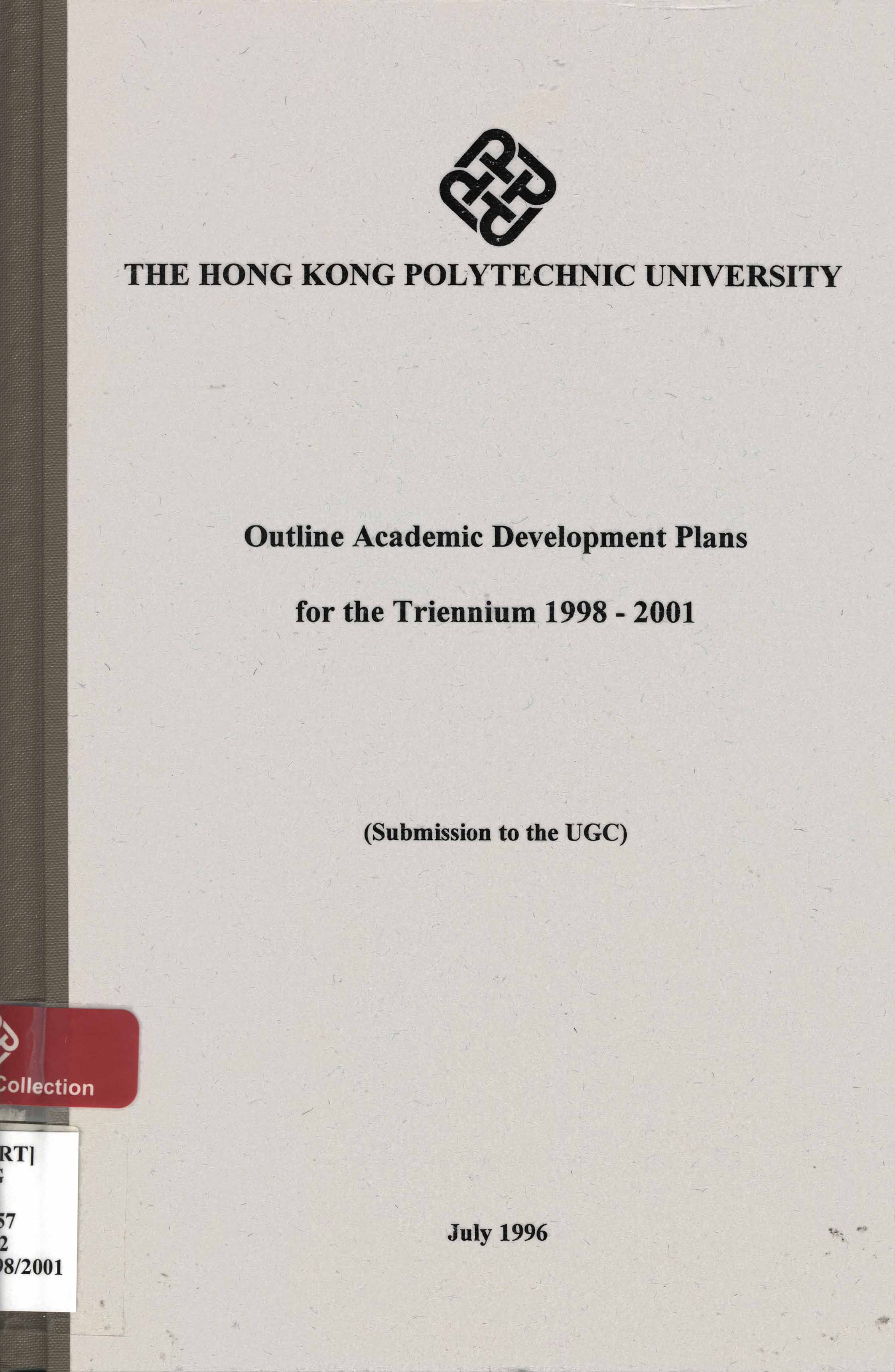 Outline Academic Development Plans for the Triennium 1998-2001 (Submission to the UGC)