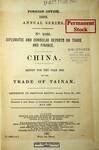 China : report for the year 1892 on the trade of Tainan